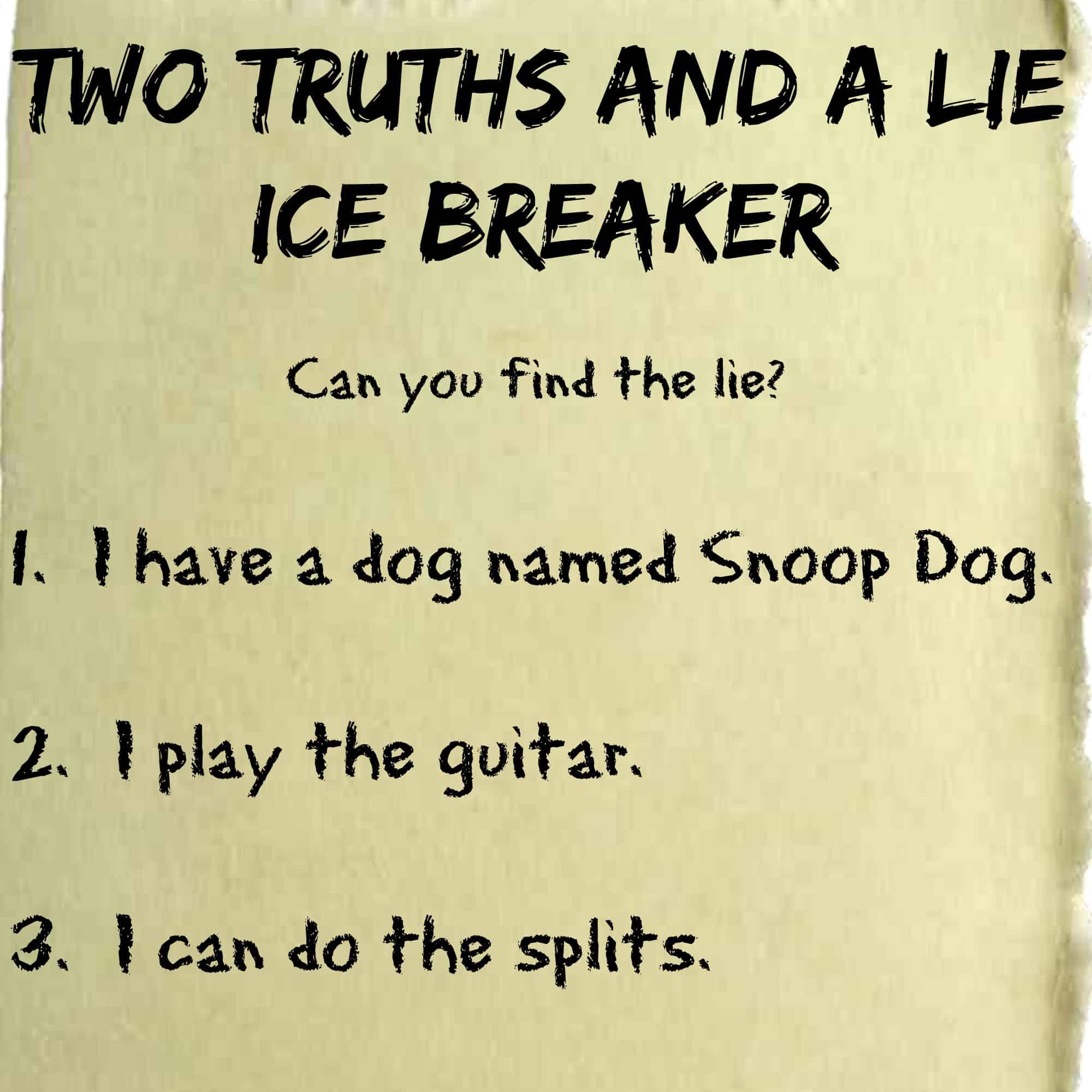 Ice Breaker Two Truths And A Lie 