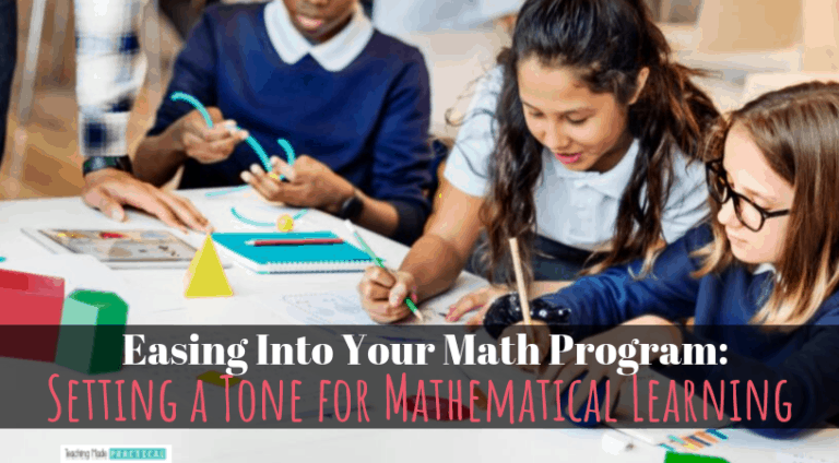 Easing Into Your Math Program - Setting a Tone For Mathematical ...