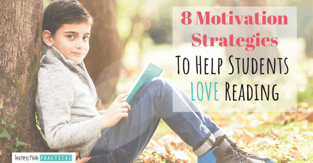 Getting 3rd, 4th and 5th Grade Students to Love Reading - 8 Motivation ...