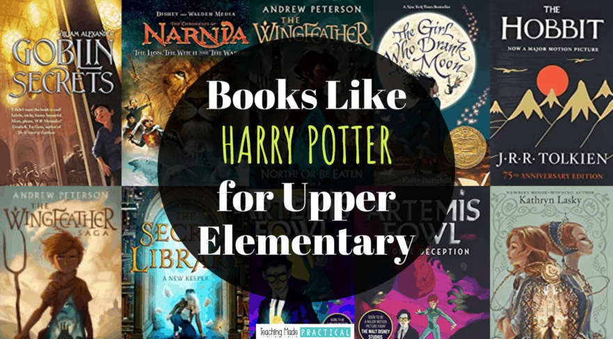 A list of other books for 3rd, 4th, and 5th grade students to read if they loved Harry Potter