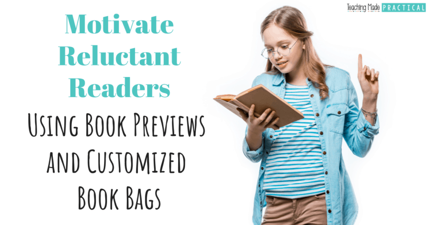 Strategies to help you motivate your reluctant readers in 3rd, 4th, and 5th grade