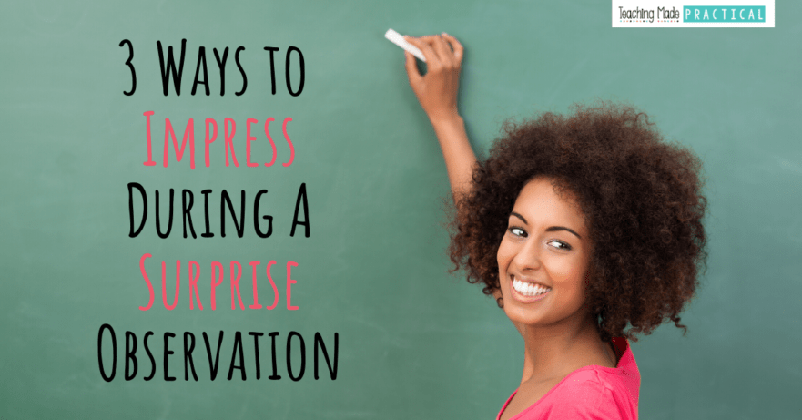 3 ways to impress your principal during a surprise observation or walk through in 3rd grade, 4th grade, or 5th grade