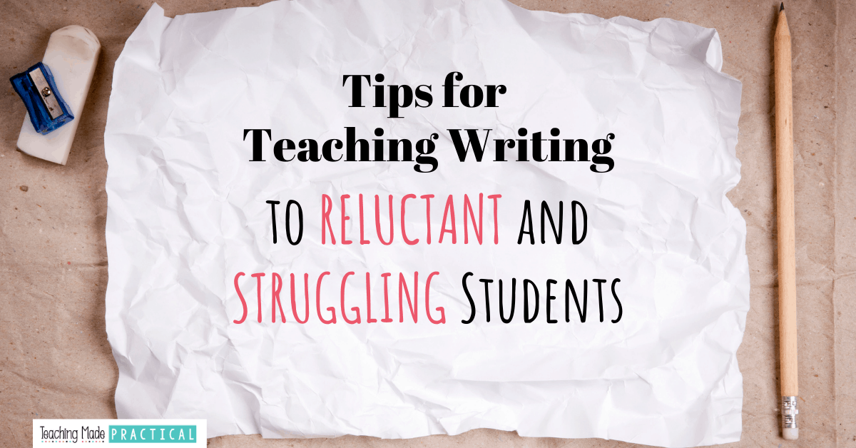 Motivate reluctant writers with these tips for teaching writing