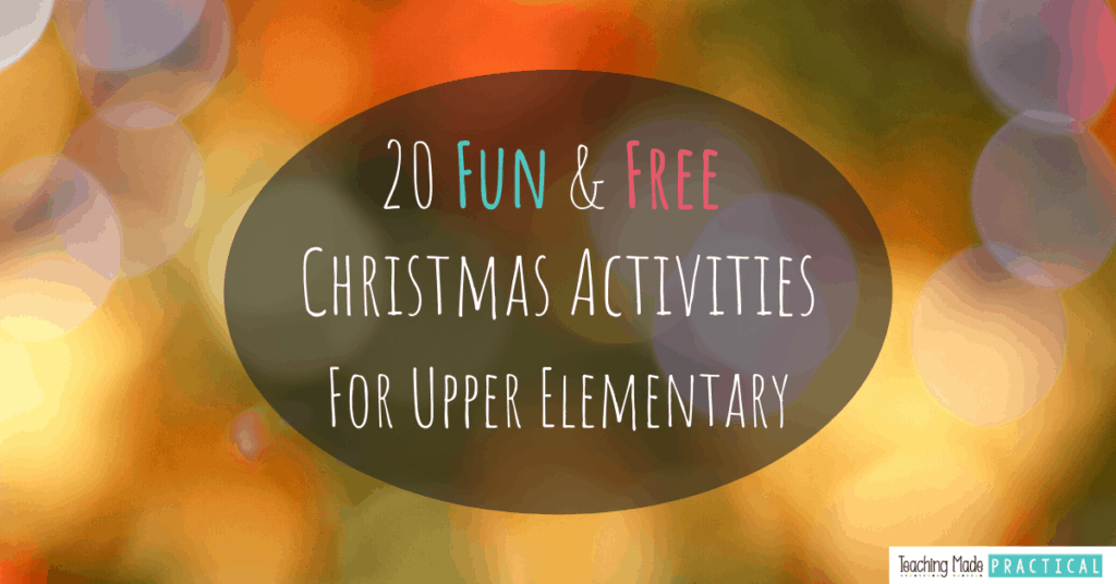 Free Christmas Activities for Math and Reading Teaching Made Practical