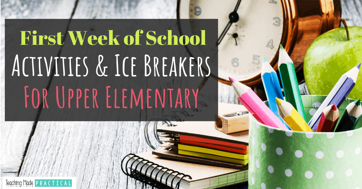 first-week-of-school-activities-and-ice-breakers-for-upper-elementary