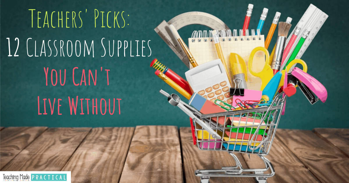 Classroom supplies that 3rd, 4th, and 5th grade teachers need for back to school