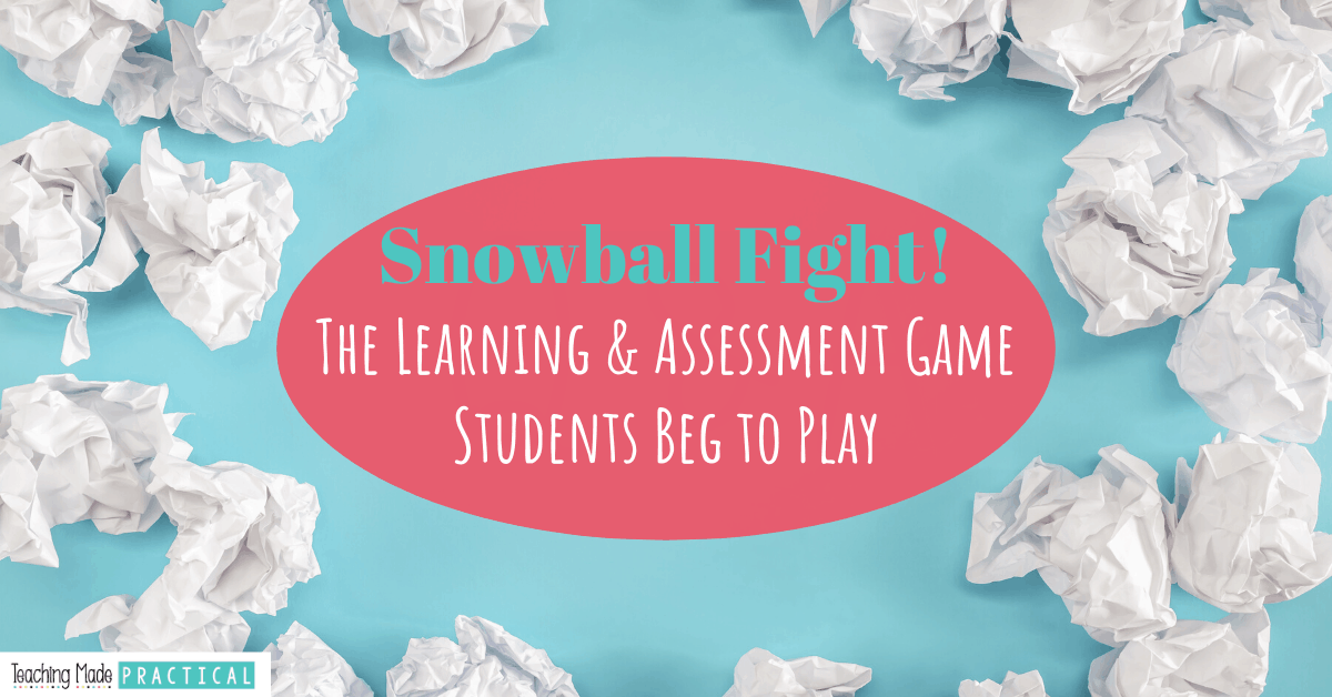 engage-and-assess-your-students-with-a-paper-snowball-fight-teaching-made-practical