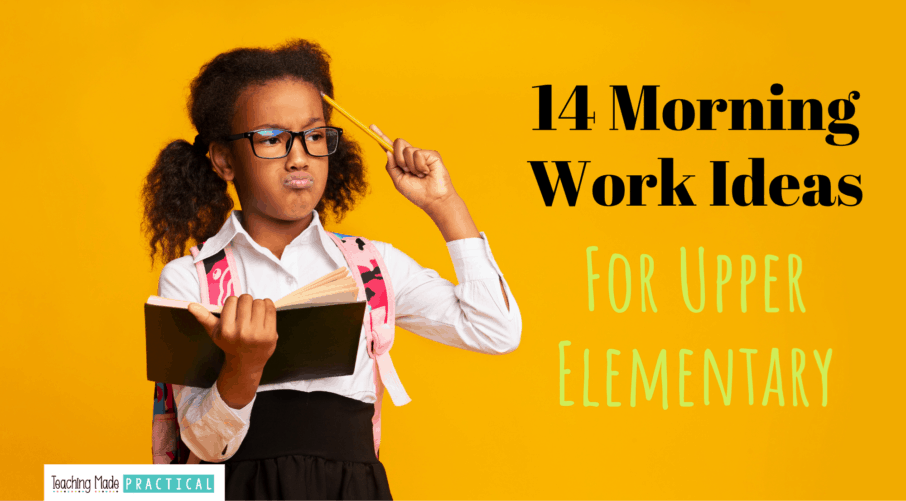 fun morning work ideas and activities for upper elementary