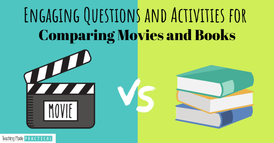 compare and contrast a book vs a movie - activities and questions for 3rd, 4th, and 5th grade students