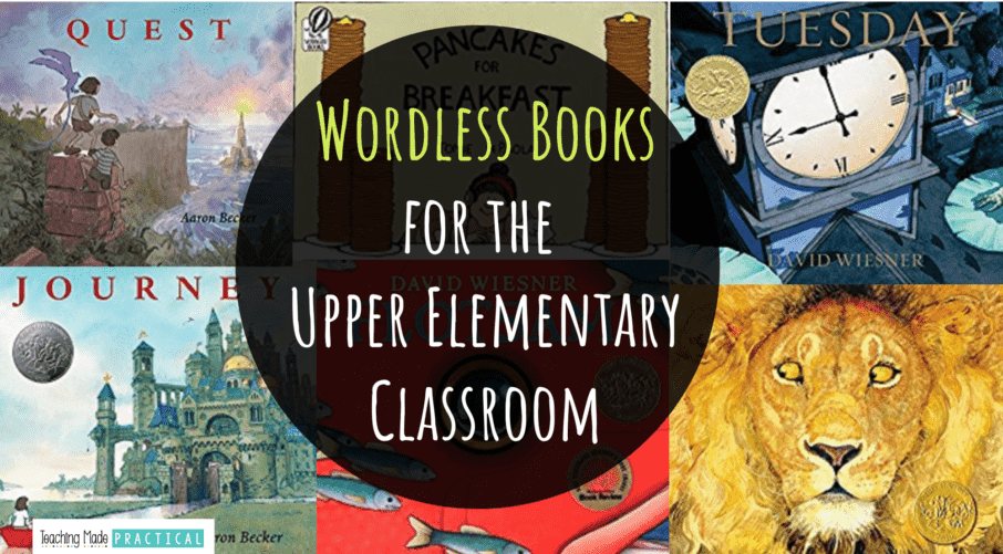 Wordless Books that 3rd, 4th, and 5th graders will love