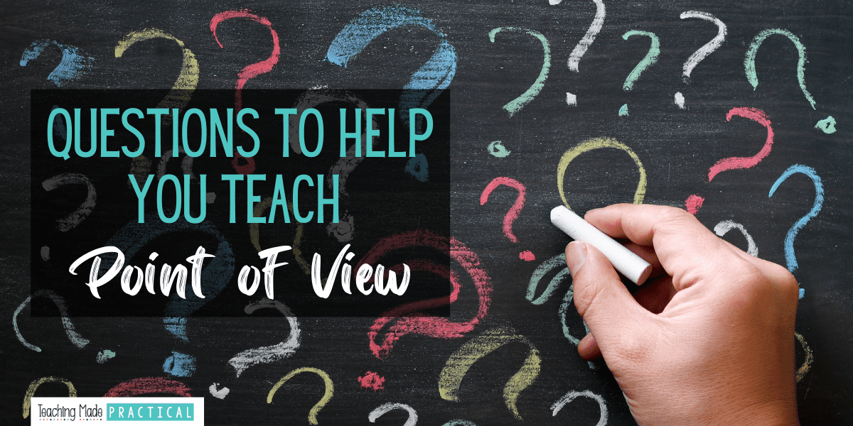 higher order thinking questions to help your point of view lessons in 3rd, 4th, and 5th grade