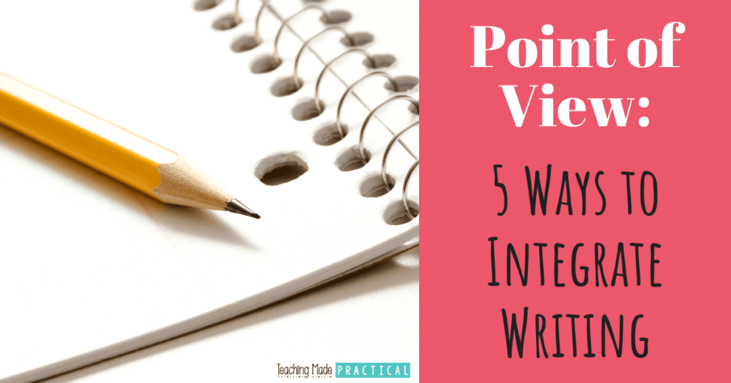 Point of View Writing Prompts and Activities Teaching Made Practical