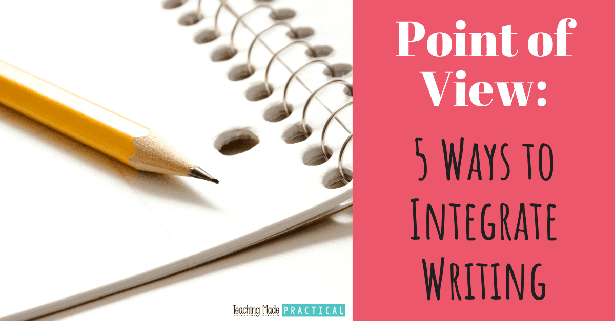The best writing activities are no prep!  These no prep ideas will help you integrate writing while teaching point of of view to 3rd, 4th, and 5th grade students!
