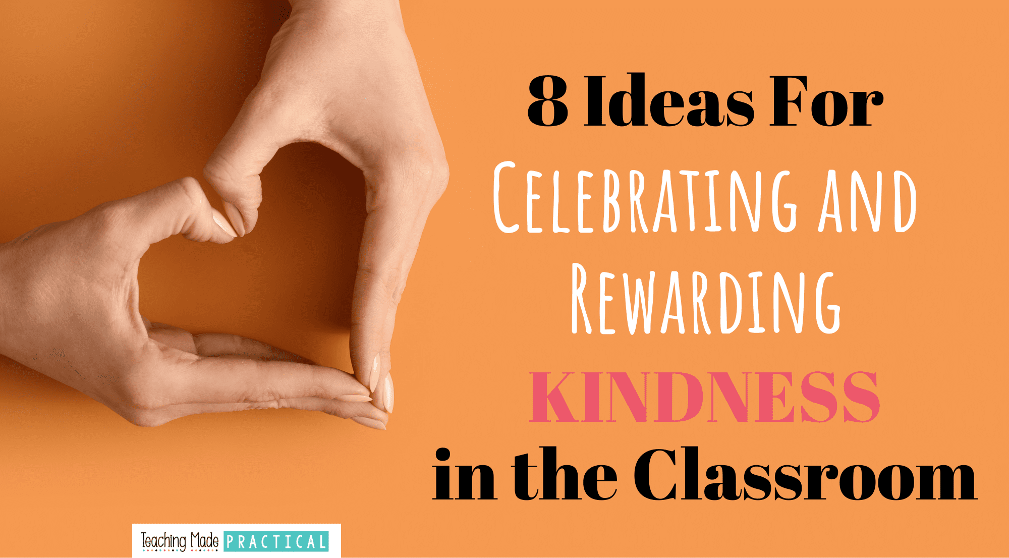 Ideas and activities (including bulletin boards) to help you celebrate kindness in the 3rd, 4th, and 5th grade classroom
