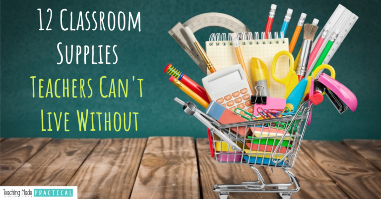 Classroom Supplies Elementary Teachers Can't Do Without - Teaching Made ...