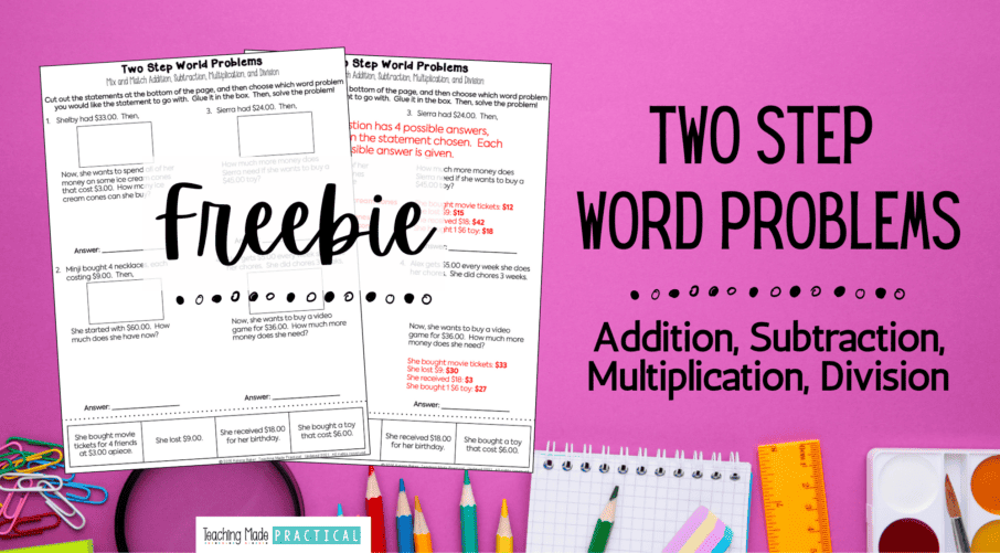 Two Step Word Problems / Multi Step Word Problems Freebie for 3rd, 4th, and 5th Grade Classrooms