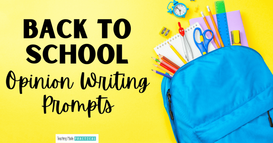 Back to School opinion writing prompts / essay topics for 3rd, 4th, and 5th grade