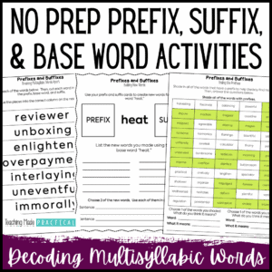 No Prep Prefix, Suffix, and Base Words Activities for 3rd, 4th, and 5th Grade