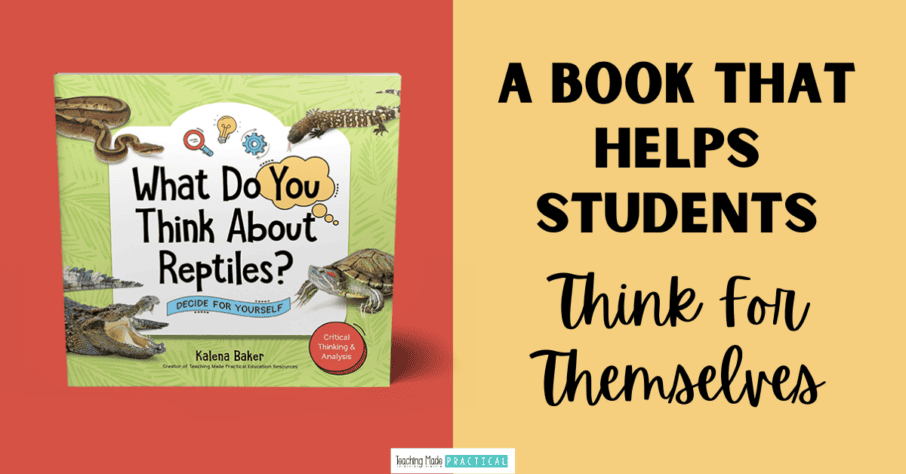 What Do You Think About Reptiles - a book that lets kids think for themselves