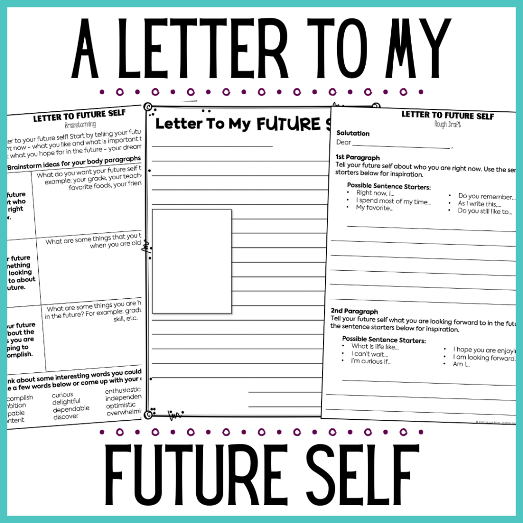 Letter to My Future Self - Scaffolded Writing Activity for 3rd, 4th, 5th Grade